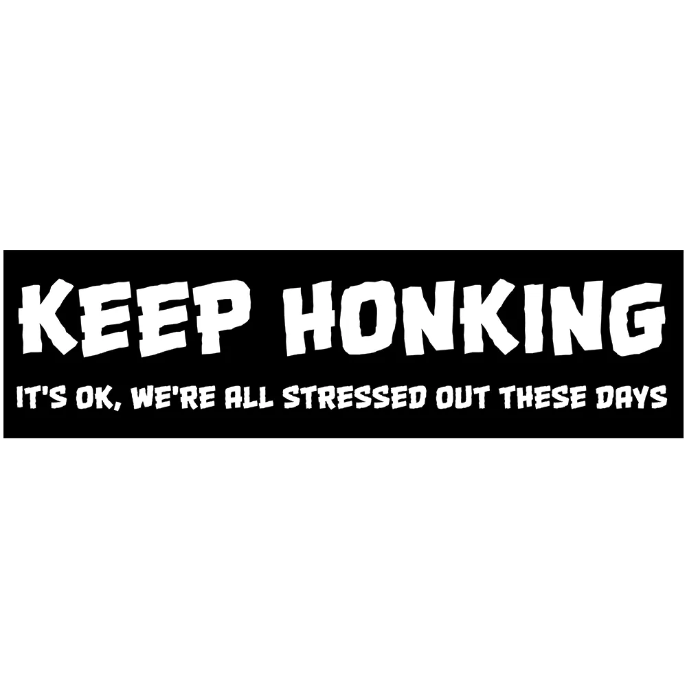 Keep Honking Stickers