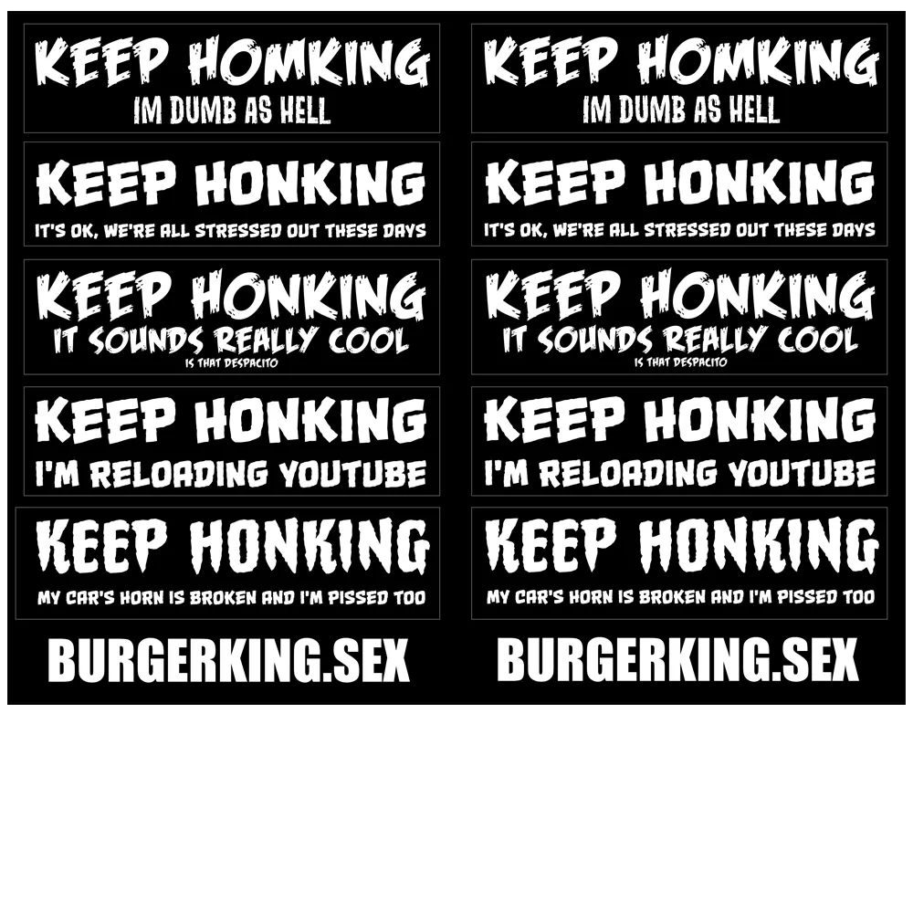 Keep Honking Stickers